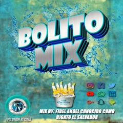 Bolito mix vol.1 dj gato el salvador ft evolution récord el salvador