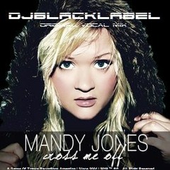 Cross Me Off | DJBLACKLABEL Feat. Mandy Jones Original Vocal Mix