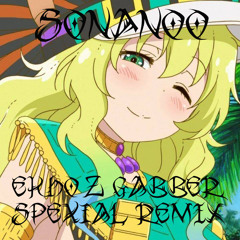 GHETTOLOLITECH - KIIMOCHII SONANOO (Ekhoz Spexial Gabber Remix)