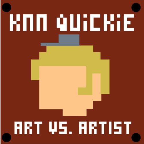 KNN Quickie: Separate Art from the Artist
