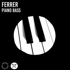 HHR002 Ferrer - Piano Bass(Original Mix)