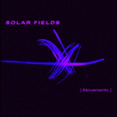 ＮＯＴＨＩＮＧ (Solar Fields - The Road to Nothingness)