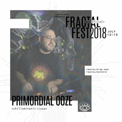 Ep. 2 - Fractalfest 2018 minimix - Primordial Ooze