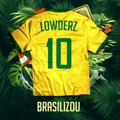 Lowderz @ BRASILIZOU