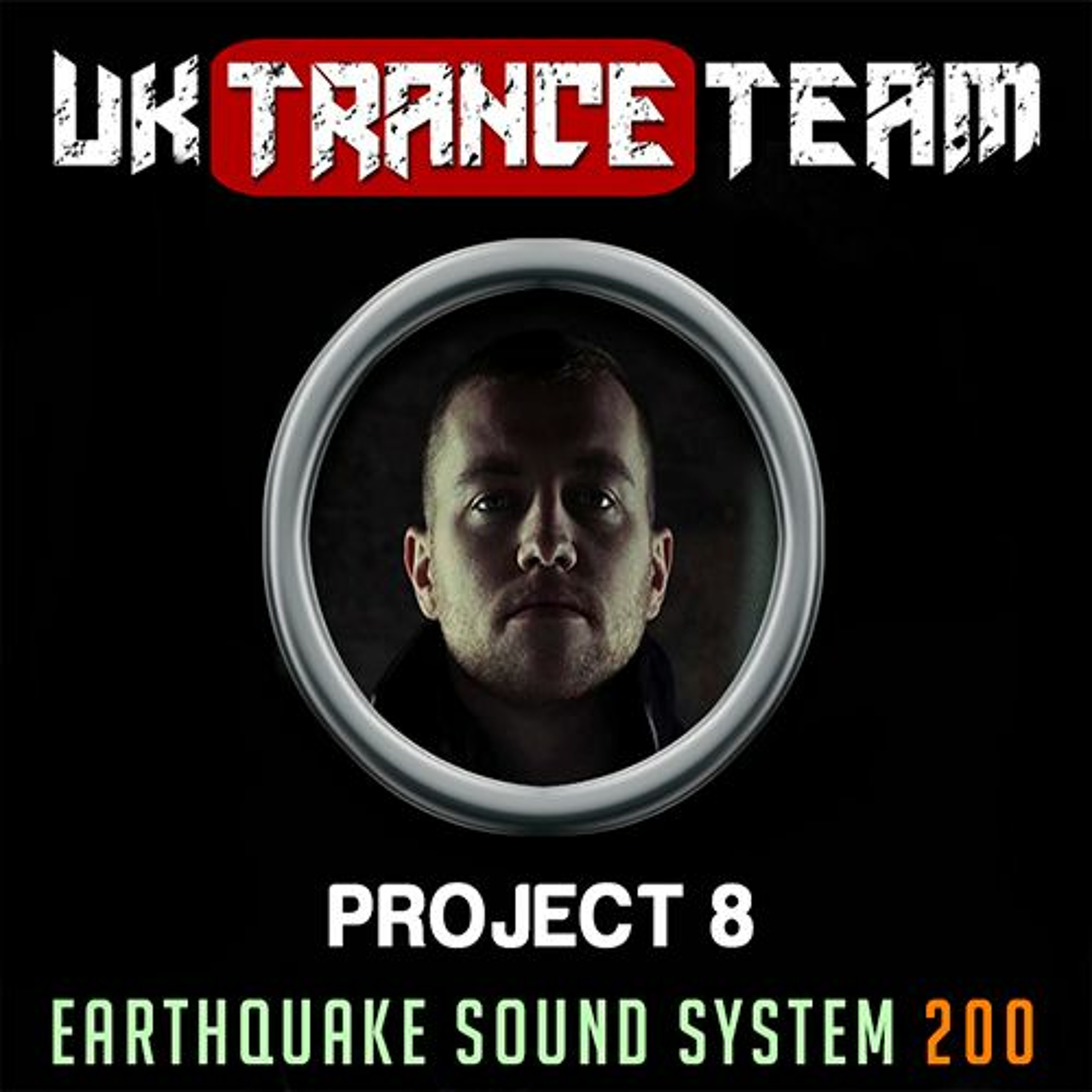 UkTranceTeam Pres. Earthquake Sound System 200 (Project 8 Mix) episode artwork
