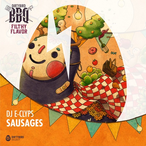 DJ E-Clyps - Sausages  [Dirtybird Select]