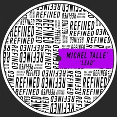 Michel Tallè - Lead (Original Mix) [#RFND015]