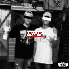 Miss Me (feat. Reed Nicholson)(Prod. YoungTaylor X KyoBeats)
