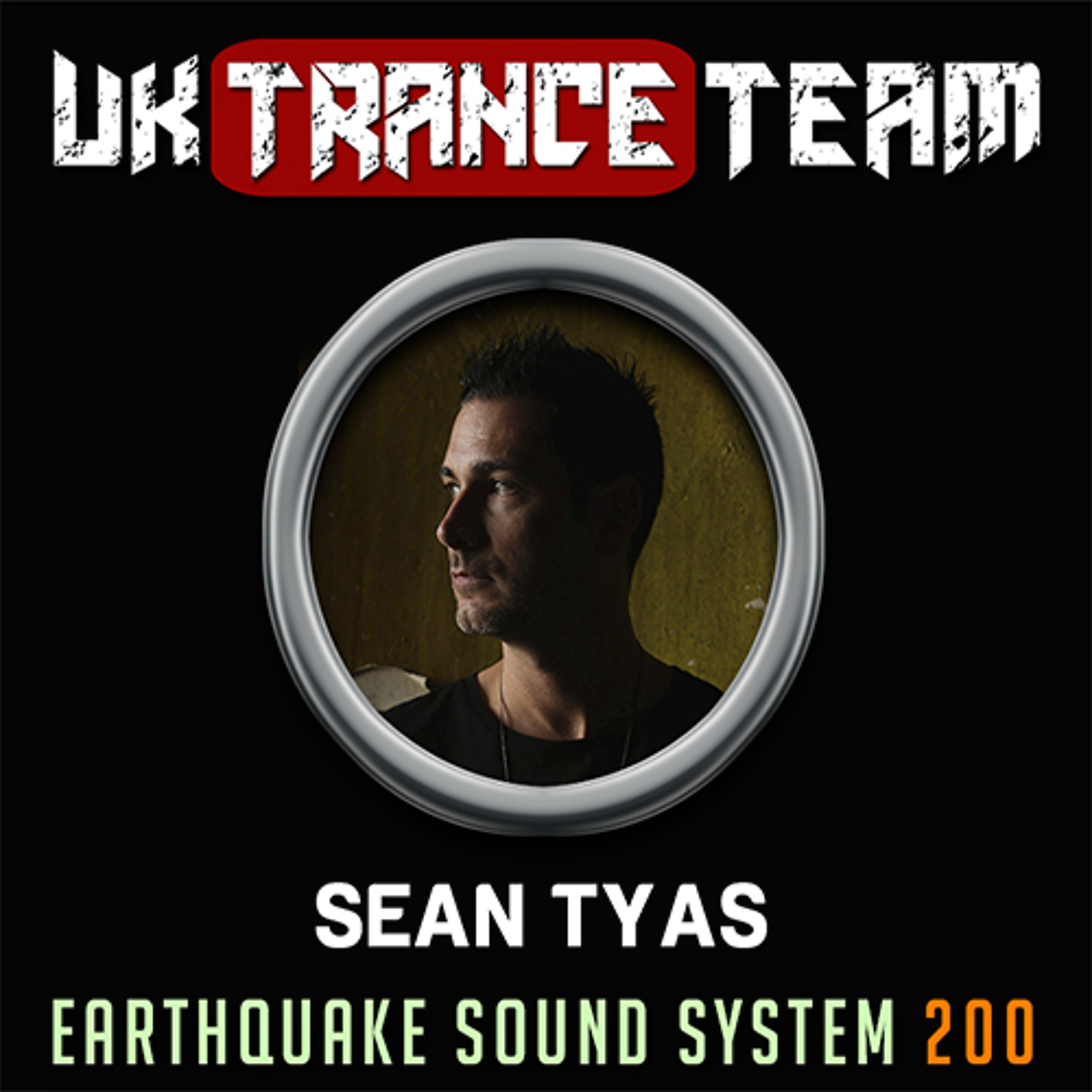 UkTranceTeam Pres. Earthquake Sound System 200 (Sean Tyas Mix) episode artwork