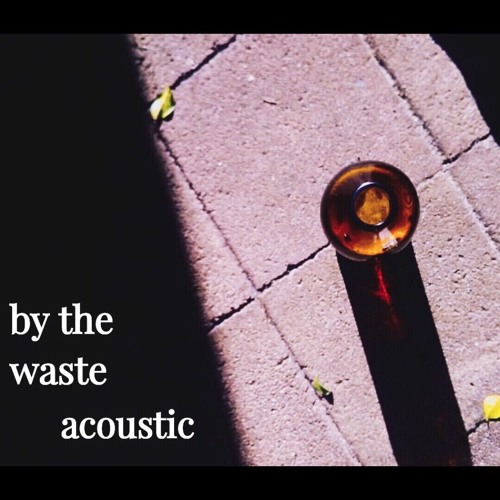 By the waste