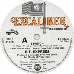 BT Express - Stretch (FunkySounds Edit)