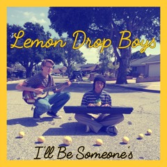I'll Be Someone's