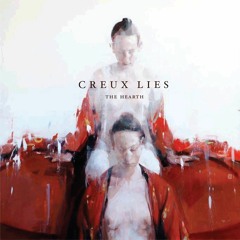 Creux Lies "EULOGY"