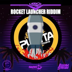 ROCKET LAUNCHER RIDDIM - SEKON STA - BUMPER