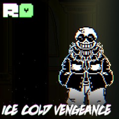 [Reversion's Dissonance] ICE COLD VENGEANCE v2