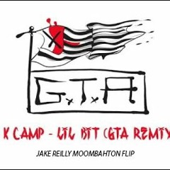 K Camp - Lil Bit (GTA Remix) [Jake Reilly Flip]