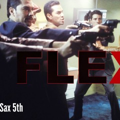 Flex Ft. Sax 5th X Wave Mckenzie