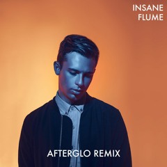 Flume - Insane (Afterglo Remix) [ft. Moon Holiday]