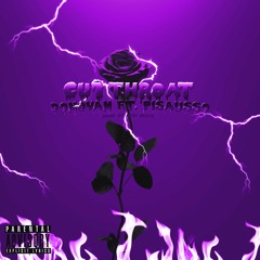 Cutthroat Ft. Pisausso (Prod. Spacetime)