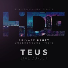 TEUS @ HIDE - Private Party, Perpignan (FR) [05.05.2018]