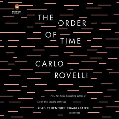 The Order of Time by Carlo Rovelli, read by Benedict Cumberbatch