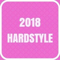 2018 Hardstyle