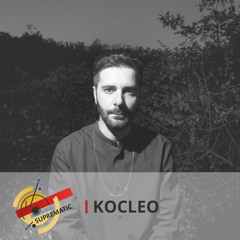 Suprematic Sounds Podcast 17 — Kocleo