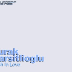 Burak Harşitlioğlu - Rush In Love