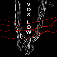Episode #062 - VoX LoW