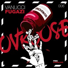 Vanucci - Fugazi [FREE DOWNLOAD]