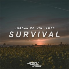 Jordan Kelvin James - Survival