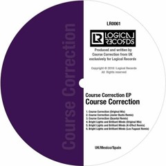 PREMIERE | Course Correction -  Course Correction (Quantal Remix) [Logical Records] 2018