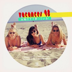 Lucien & The Kimono Orchestra - Vacances 98