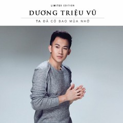 Ngày Gặp Lại - Dương Triệu Vũ