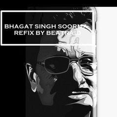Bhagat Singh Soorma Promo Refix By Beatraid