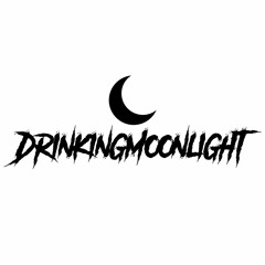 DrinkingMoonlight