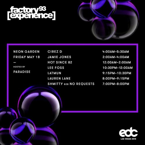 Cirez D @ EDC Vegas 2018