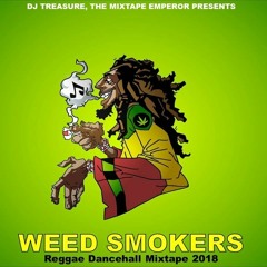 DJ Treasure, The Mixtape Emperor  - Weed Smokers Reggae Dancehall Mixtape