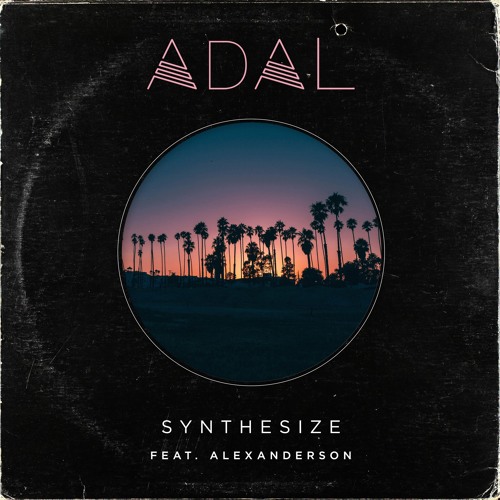 ADAL feat ALEXANDERSON - Synthesize