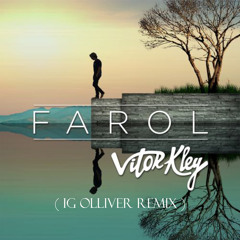 Vitor Kley - Farol (ig Olliver Remix)