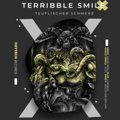 Terribble Smile - Teuflischer Schmerz (CarbBeat Remix)PREVIEW [Oxytech Records]