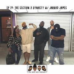 Dope Episode 29:  The Section 8 Dynasty