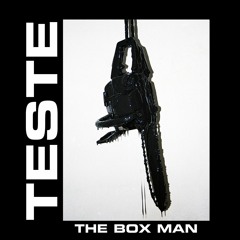 Teste - The Box Man (BITE02)