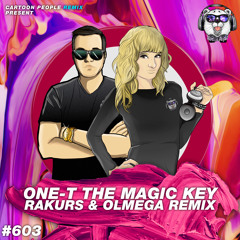 One-T - The Magic Key (Rakurs & Olmega Remix) (Radio Edit)