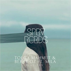 Tolga Mahmut & Berat Oz Feat. Mila- Blue Sky ( Original Mix )