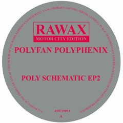 RMCE009.1 - Polyfan Polyphenix - Poly SchematicEp 2