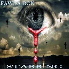 Fawda Don Youthman Stabbing