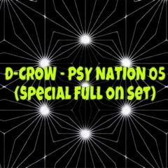 D - CROW - PSY NATION 05