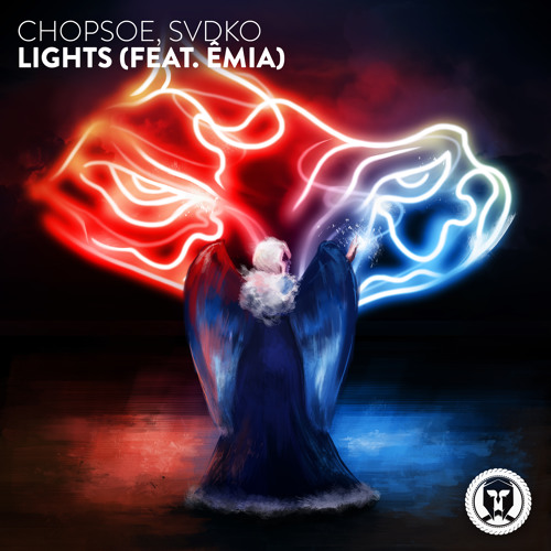 Chopsoe, SVDKO - Lights (feat. ÊMIA)