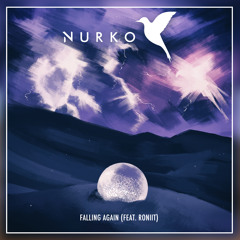 NURKO - Falling Again (feat. Roniit)
